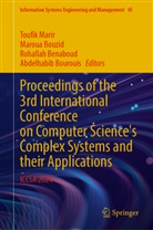 Rohallah Benaboud, Rohallah Benaboud et al, Abdelhabib Bourouis, Maroua Bouzid, Toufik Marir - Proceedings of the 3rd International Conference on Computer Science's Complex Systems and Their Applications