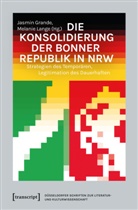 Jasmin Grande, Melanie Lange - Die Konsolidierung der Bonner Republik in NRW