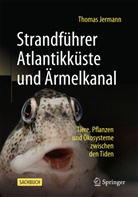 Thomas Jermann - Strandführer Atlantikküste und Ärmelkanal