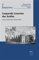 Barbara Kuhn, Strohmaier, Paul Strohmaier - Leopardis Lesarten der Antike