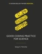 Sanjay G. Manohar, Sanjay G. (Associate Professor and Honora Manohar - Good Coding Practice for Science