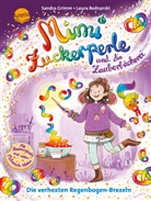 Laura Bednarski, Sandra Grimm, Laura Bednarski - Mimi Zuckerperle und die Zauberbäckerei (2). Die verhexten Regenbogen-Brezeln