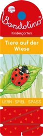 Friederike Barnhusen, Bianca Johannsen, Bianca Johannsen - Bandolino. Tiere auf der Wiese