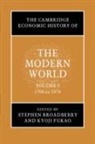 Stephen (University of Oxford) Fukao Broadberry, Broadberry Stephen, Fukao Kyoji - Cambridge Economic History of the Modern World: Volume 1, 1700 to 1870