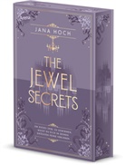 Jana Hoch - The Jewel Secrets (1). Um dieses Spiel zu gewinnen, musst du dich in deinen größten Feind verlieben