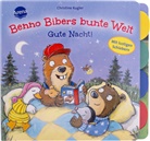 Christine Kugler, Bärbel Müller, Christine Kugler - Benno Bibers bunte Welt. Gute Nacht!