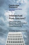Alberto (Tel Aviv University) Spektorowski, Spektorowski Alberto - Intellectual Post-Fascism?