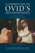 E. J. (University of Cambridge) Reed Kenney, Kenney E. J., Joseph D. Reed - Commentary on Ovid''s Metamorphoses: Volume 2, Books 7-12