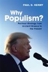 Paul Kenny, Paul (Australian Catholic University Kenny - Why Populism?