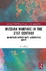 Dani Belo - Russian Warfare in the 21st Century