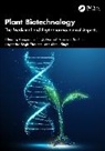 Deependra (Pt. Ravishankar Shukla Universit Singh, Durgesh Nandini Chauhan, Manju Singh, Nagendra Singh Chauhan, Singh Deependra - Plant Biotechnology