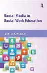 Joanne Westwood, Westwood Joanne - Social Media in Social Work Education