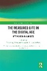 Vera (Sigmund-Freud-Institut King, Benigna Gerisch, King Vera, Hartmut Rosa - Measured Life in the Digital Age