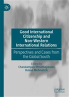 Charalampos Efstathopoulos, Mehmetcik, Hakan Mehmetcik - Good International Citizenship and Non-Western International Relations