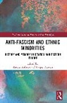 Anders Ahlbäck, Anders Ahlbäck, Kasper Braskén - Anti-Fascism and Ethnic Minorities