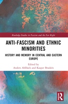 Anders Ahlbäck, Anders Ahlbäck, Kasper Braskén - Anti-Fascism and Ethnic Minorities