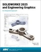 Randy H. Shih - SOLIDWORKS 2025 and Engineering Graphics
