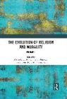 Martin (Masaryk University Lang, Henrich Joseph, Lang Martin, Norenzayan Ara, Benjamin Grant Purzycki - Evolution of Religion and Morality