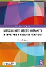 Shahieda Jansen - Masculinity Meets Humanity