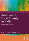 S. Manasi, K.V. Raju - Anna-daan, Food Charity in India