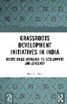 Sampat Kale, Kale Sampat - Grassroots Development Initiatives in India