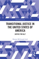 Brianne Mcgonigle Leyh, McGonigle Leyh Brianne - Transitional Justice in the United States of America