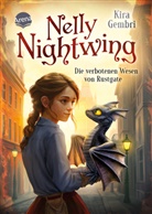 Kira Gembri, Tobias Goldschalt, Tobias Goldschalt - Nelly Nightwing (1). Die verbotenen Wesen von Rustgate
