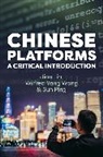 Jian (Chinese University of Hong Kong) Yang W Lin, Lin Jian, Ping Sun, Wilfred Yang Wang - Chinese Platforms