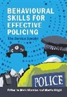 Mark Wright Kilgallon, Mark Kilgallon, Martin Wright - Behavioural Skills for Effective Policing