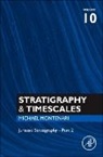 Stratigraphy & Timescales: Volume 10