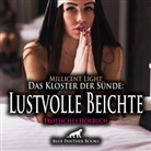 Millicent Light, Veruschka Blum, blue panther books - Das Kloster der Sünde: Lustvolle Beichte | Erotik Audio Story | Erotisches Hörbuch Audio-CD (Audio book)