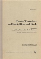 Hans Fink, Fink Hans - Tiroler Wortschatz an Eisack, Rienz und Etsch
