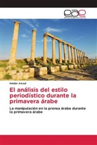 Haidar Awad - El análisis del estilo periodístico durante la primavera árabe