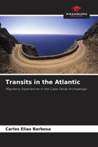 Carlos Elias Barbosa - Transits in the Atlantic