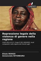 Elisée Mihigo, Annonciate NIYONKURU - Repressione legale della violenza di genere nella regione