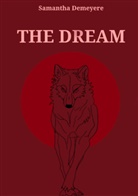 Samantha Demeyere, Samantha  Demeyere, Samantha Demeyere - The dream