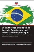 Robson Rafael de Oliveira Nascimento - Lectures des Lusiades de Luís de Camões en tant qu'instrument politique