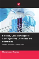 Mohammad Arshad - Síntese, Caracterização e Aplicações de Derivados de Pirimidina