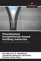 Loredanna Melyssa C. de Souza, Loredanna Melyssa C.de Souza, Ana Maria G. D. Mendonça, Viviane Farias Silva - Polyethylene terephthalate-based building materials