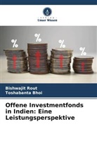 Toshabanta Bhoi, Bishwajit Rout - Offene Investmentfonds in Indien: Eine Leistungsperspektive