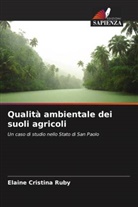 Elaine Cristina Ruby - Qualità ambientale dei suoli agricoli