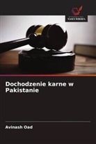 Avinash Oad - Dochodzenie karne w Pakistanie