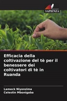 Celestin MBONIGABA, Lameck NIYONZIMA - Efficacia della coltivazione del tè per il benessere dei coltivatori di tè in Ruanda