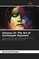 Nexus JAJ WINSALAS - Somnus IX: The Art of Archetypal Hypnosis