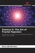 Nexus JAJ WINSALAS - Somnus II: The Art of Fractal Hypnosis