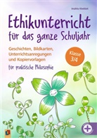 Anahita Kleeblatt - Ethikunterricht für das ganze Schuljahr Klasse 3/4