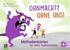 Max Moenikes, Julia Flasche - Ohnmacht? Ohne uns! - Methodenkarten