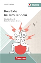 Christa Schäfer, Christa D Schäfer, Christa D. Schäfer - Konflikte bei Kita-Kindern