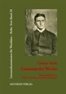 Gustav Sack, Walter Gödden, Steffen Stadthaus - Gesammelte Werke