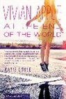 Katie Coyle - Vivian Apple at the End of the World